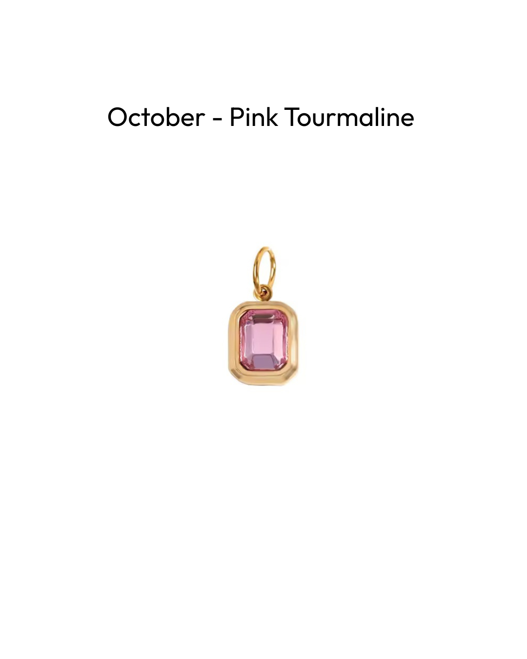 October - Pink Tourmaline (pre order)
